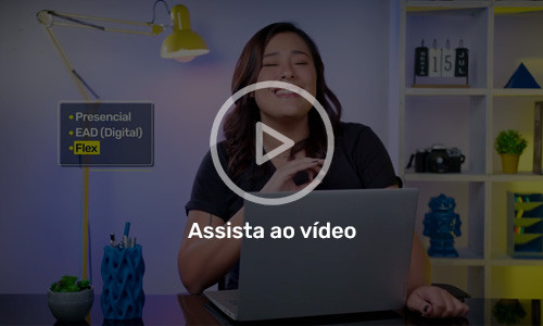 Modalidades de ensino: Presencial, EAD e Flex